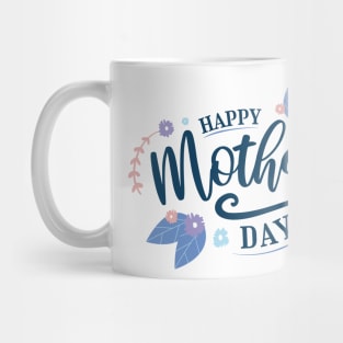 Happy mothers day lettering design Mug